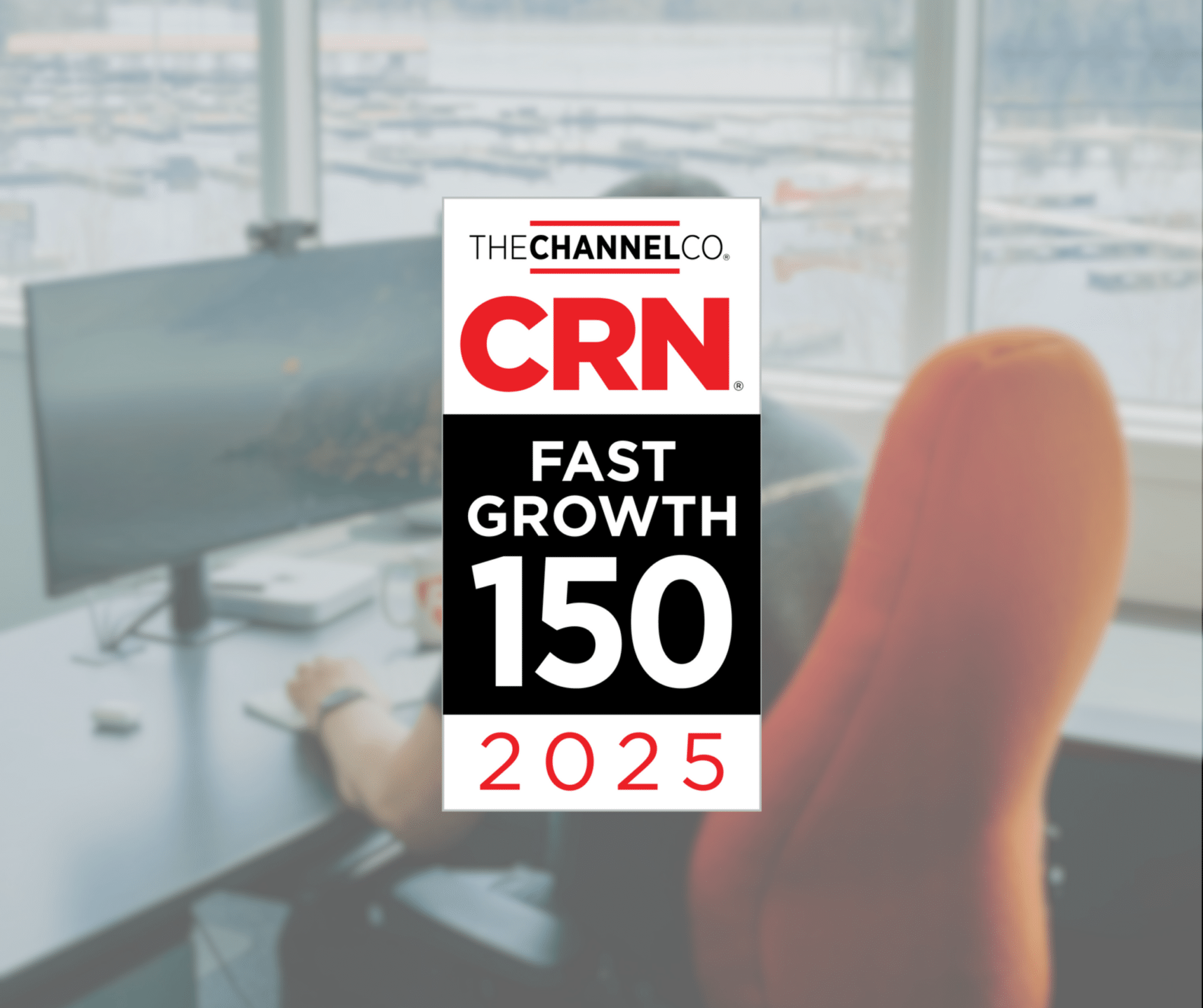 The Channel Co. CRN Fast Growth 150 2025, recognising innovation from Northwestern Ontario.